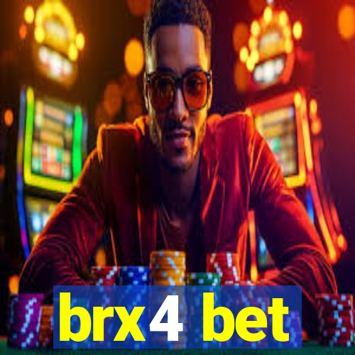 brx4 bet